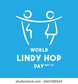 World Lindy Hop Day. May 26. Eps 10.