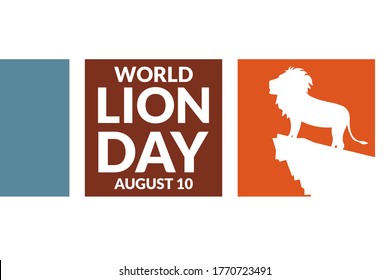 World Lion Day. August 10. Holiday concept. Template for background, banner, card, poster with text inscription. Vector EPS10 illustration