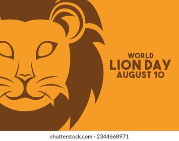 World Lion Day. August 10. Eps 10.