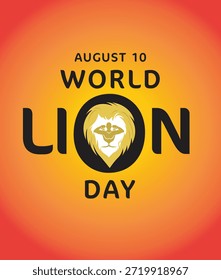 World Lion Day. August 10. Vector Illustration. 