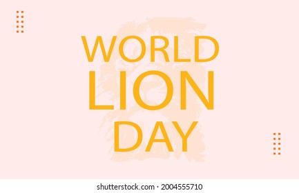 World Lion Day vector template