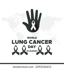 world lung cancer day, lung cancer day held on 01 august, world lung cancer day stock illustration, editable template. 