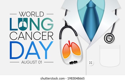 World Lung Cancer day is observed every year on August 1st, it is cancer that starts in the lungs. When a person has cancer, they have abnormal cells that cluster together to form a tumor. Vector art