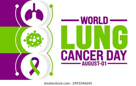 World Lung Cancer Day is observed every year in 01 August. Holiday concept. Template for background, banner, card, poster, placard, design template with unique shapes with standard color.