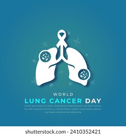 World Lung Cancer Day Paper cut style Vector Design Illustration for Background, Poster, Banner, Advertising, Greeting Card