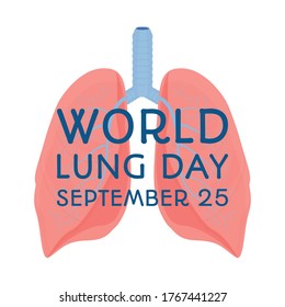 World lung day, international support, awareness. Card, greeting cards, poster or banner stock vector illustration. Lungs with planet Earth in blue colours.