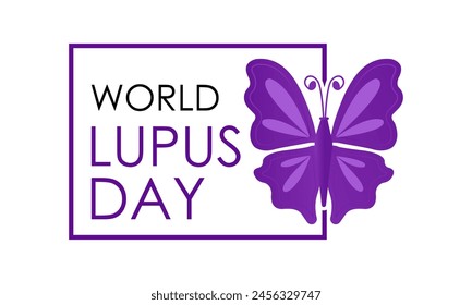 World Lupus Day health awareness vector illustration. Disease prevention vector template for banner, card, background.