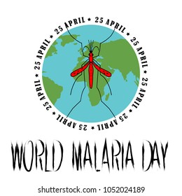 World Malaria Day - suitable for greeting card, poster and banner. 
Vector illustration
