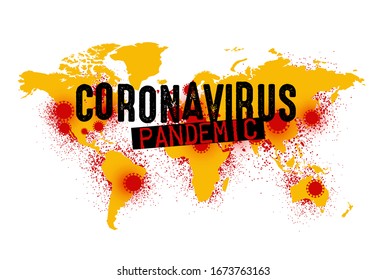 World map with affected areas of COVID-19, Novel coronavirus (2019-nCoV) Grunge text with spray paint effect. Vector illustration