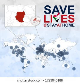 World Map with cases of Coronavirus focus on Sudan, COVID-19 disease in Sudan. Slogan Save Lives with flag of Sudan. Vector template.