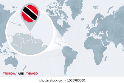 World map centered on America with magnified Trinidad and Tobago. Blue flag and map of Trinidad and Tobago. Abstract vector illustration.