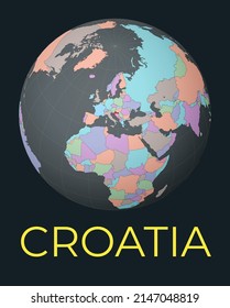 World map centered on Croatia. Red country highlighted. Satellite world view centered on the country with name. Vector Illustration.