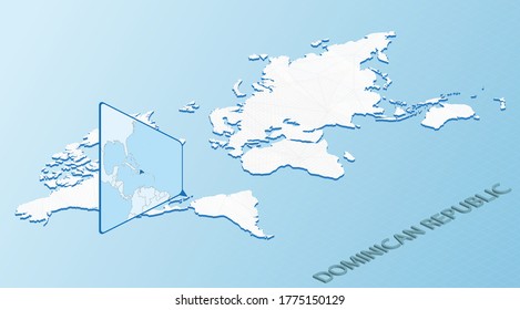 World Map in isometric style with detailed map of Dominican Republic. Light blue Dominican Republic map with abstract World Map. Vector illustration.