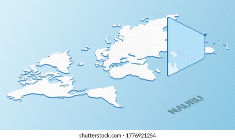 World Map in isometric style with detailed map of Nauru. Light blue Nauru map with abstract World Map. Vector illustration.