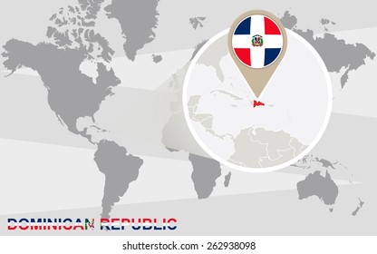 World map with magnified Dominican Republic. Dominican Republic flag and map.