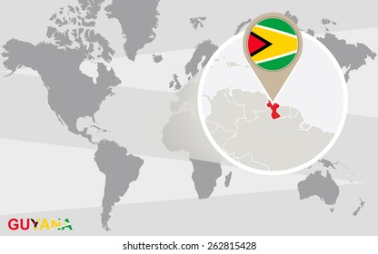 World map with magnified Guyana. Guyana flag and map.
