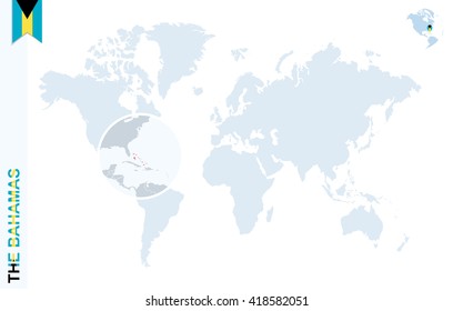 World map with magnifying on The Bahamas. Blue earth globe with The Bahamas flag pin. Zoom on The Bahamas map. Vector Illustration