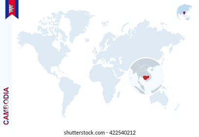 World map with magnifying on Cambodia. Blue earth globe with Cambodia flag pin. Zoom on map. Vector Illustration