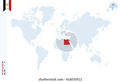 World map with magnifying on Egypt. Blue earth globe with Egypt flag pin. Zoom on Egypt map. Vector Illustration