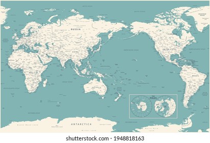 World Map - Pacific China Asia View - The Poles - Vintage Political Topographic - Vector Detailed Illustration