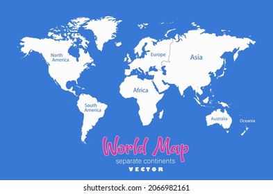 World map, separate continents whit names, blue background vector