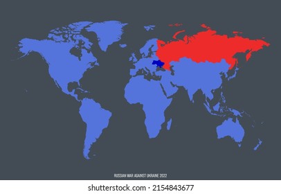 World map with Ukraine and russia highlighted. Russian war in Ukraine. Blue and red maps