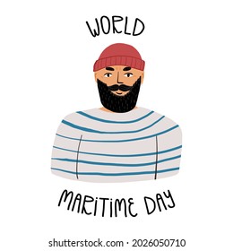 World Maritime Day greeting card design with hand lettering. A portrait of a bearded seaman in beanie hat and striped vest, smiles. Cartoon vector isolated illustration.