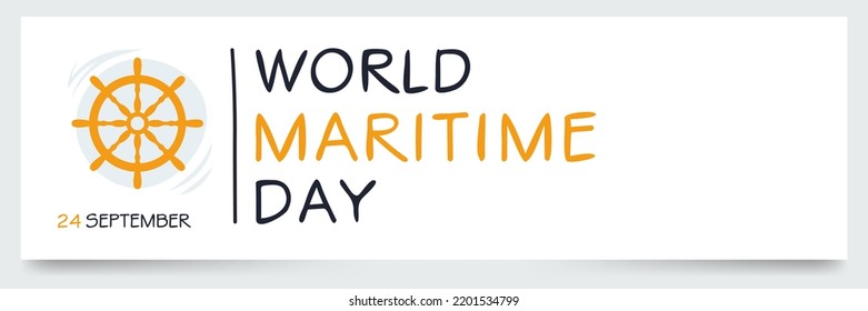 World Maritime Day, held on 24 September.