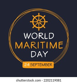 World Maritime Day, held on 24 September.