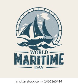 World Maritime Day with sailboat in old style background emblem. Holidays around the world of maritime day. Vector illustration EPS.8 EPS.10