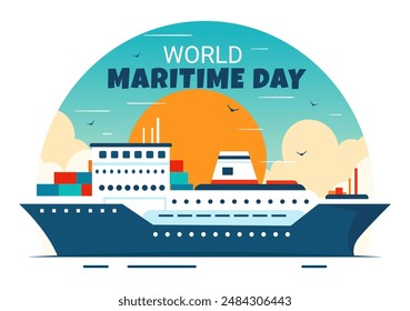 World Maritime Day Vector Illustration with Sea and Ship for Shipping Safety, Security, and the Marine Environment in a Nautical Flat Background