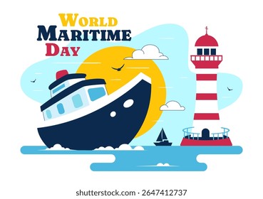 World Maritime Day Vector Illustration with Sea and Ship for Shipping Safety, Security, and Marine Environment in a Nautical Flat Background