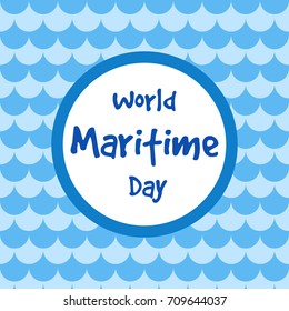 World Maritime Day. Vector illustration with an inscription in a round frame on a background of stylized sea-waves cartoon.
