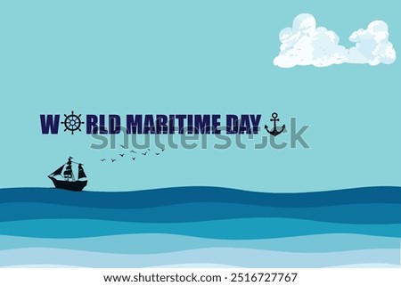 World maritime day vector illustration, ship in sea under the clear sky with birds. beautiful clouds