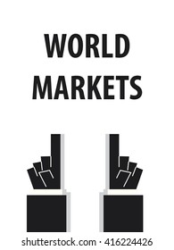 WORLD MARKETS typography vector illustration