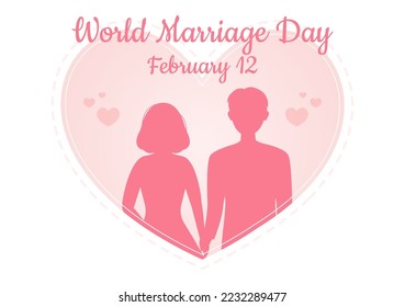World Marriage Day on February 12 with Love Symbol to Emphasize the Beauty and Loyalty of a Partner in Flat Cartoon Hand Drawn Templates Illustration