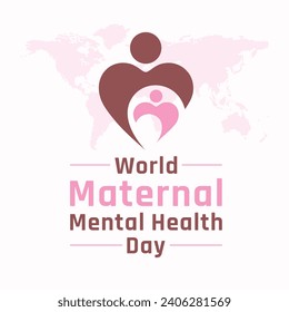 World maternal mental health day. Health awareness day concept for banner, poster and background design. vector illustration