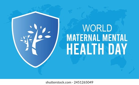 World Maternal Mental Health Day observed every year in May. Template for background, banner, card, poster with text inscription.