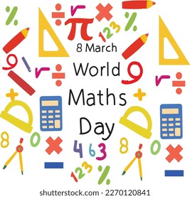 world math day is celebrated in March 8 every year. Vector illustration.