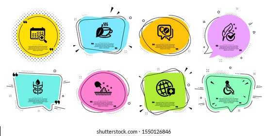 World medicine, Disabled and Skin moisture line icons set. Chat bubbles with quotes. Medical drugs, Medical calendar and Gluten free signs. Mint tea, Hypoallergenic tested symbols. Vector