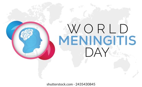 World Meningitis Day observed every year in April. Template for background, banner, card, poster with text inscription.