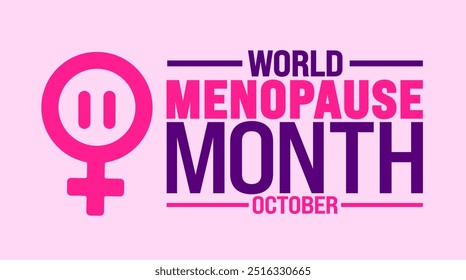 Welt Menopause Monat Hintergrund oder Banner Design-Vorlage wird jedes Jahr im Oktober beobachtet. Urlaubskonzept. Vorlage für Karte, Poster, Plakat, Vorlage. 10 EPS