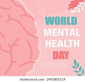 World Mental Health Day Background. Mental Wellness Health care concept. October 10.  awareness. Vector illustration. Poster, Banner, Flyer, Template. Social Media Post. Contour brain is calm.