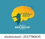 World Mental Health Day concept background. IT IS TIME TO PRIORITIZE MENTAL HEALTH IN THE WORKPLACE.