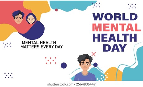 A World Mental Health Day design with a colorful layout, featuring supportive text "Mental Health Matters Every Day" and diverse characters, promoting mental health awareness