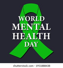 World Mental Health Day is an international day of global mental health education, awareness and advocacy against social stigma. Vector illustration.