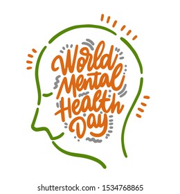 World mental health day. Motivational and Inspirational quotes for Mental Health Day. Design for print, poster, invitation, t-shirt, badges. Vector illustration