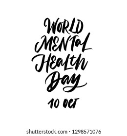 WORLD MENTAL HEALTH DAY. MENTAL HEALTH. VECTOR HAND LETTERING