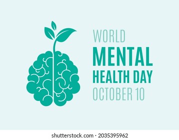 Vector del Día Mundial de la Salud Mental. El cerebro humano con el vector de ícono de planta en crecimiento. El cerebro humano con el vector de icono de silueta verde brote. Afiche del Día de la Salud Mental, 10 de octubre. Día importante