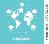 World Meteorological Day greeting. Suitable for world meteorological day events